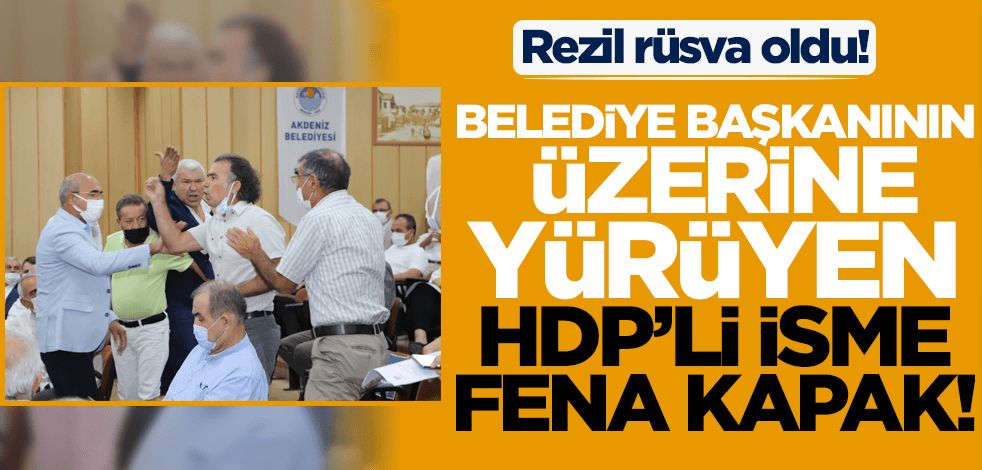 Belediye başkanının üzerine yürüyen HDP'li isme fena kapak!