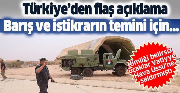 Son dakika: Türkiye'den Vatiyye Üssü'ne düzenlenen hava saldırısıyla ilgili flaş açıklama