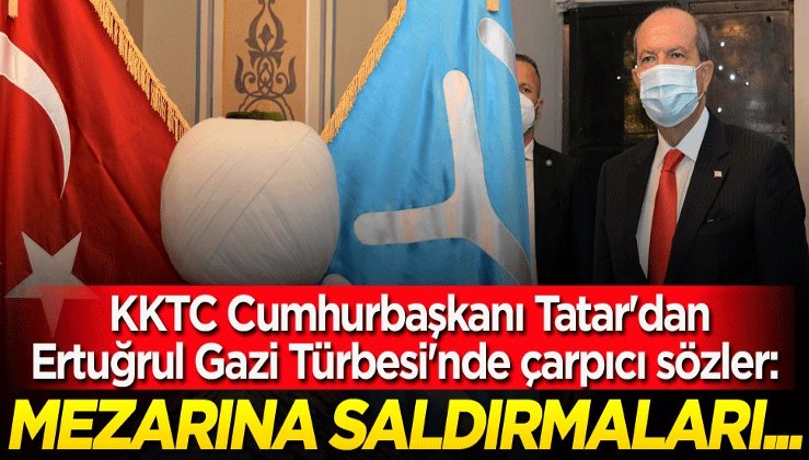 KKTC Cumhurbaşkanı Tatar'dan, Ertuğrul Gazi Türbesi'nde çarpıcı sözler: Mezarına saldırmaları...