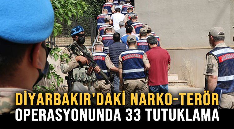 Son dakika: Diyarbakır'da narkoterör operasyonu! 33 şüpheli mahkemece tutuklandı