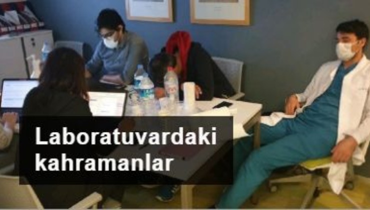 28 kahraman Türk korana tedavisi için laboratuvarda