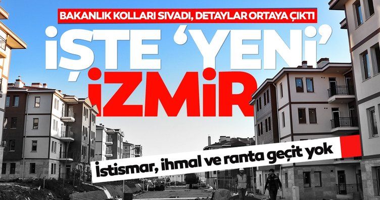 Karşınızda 'Yeni İzmir'