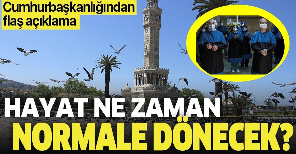 Sıkı tedbirleri artırarak bayram sonrasında hayatın normale dönmesini ümit ediyoruz