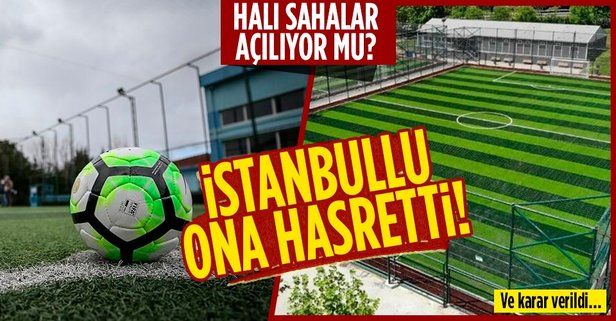 İstanbul'da halı saha ve yüzme havuzları açıldı! HES kodu ile girilecek, seyirci ve misafir yok...