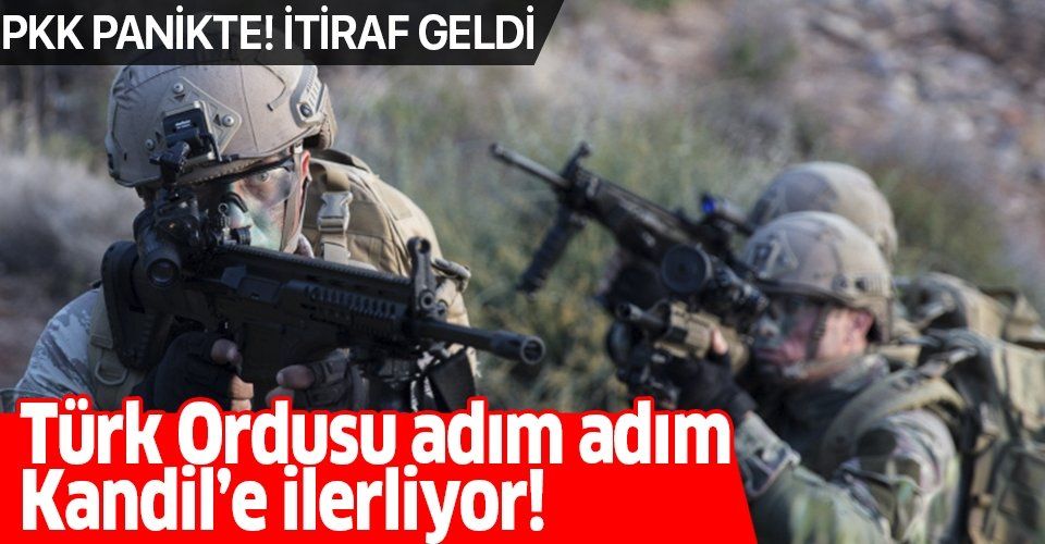 Son dakika: PKK’nın tepe kadrosundan itiraf: Mehmetçik adım adım Kandil’e giriyor