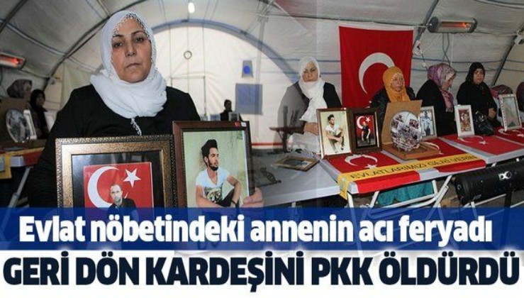 Acılı ailelerin evlat nöbeti devam ediyor: "Oğlum geri dön kardeşini PKK şehit etti".