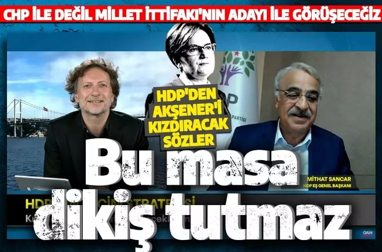 HDP'li Mithat Sancar: CHP ile değil Millet İttifakı'nın adayı ile görüşeceğiz