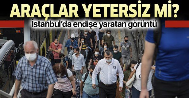İstanbul'daki toplu taşıma araçlarında endişe yaratan yoğunluk