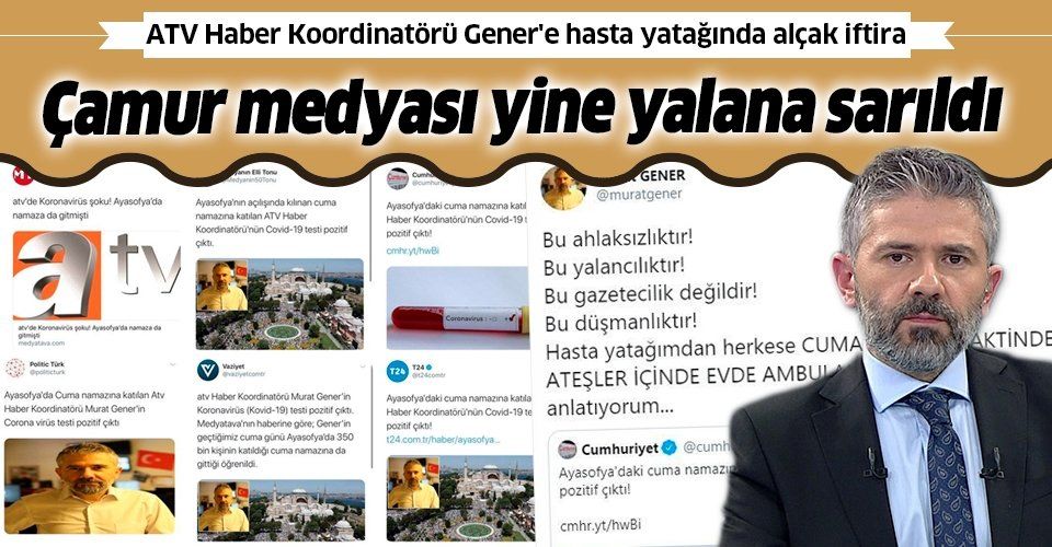 ATV Haber Koordinatörü Murat Gener'e hasta yatağında iftira