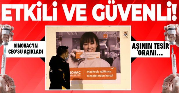 Çinli ilaç şirketi Sinovac'tan koronavirüs aşı CoronaVac'ın etkinliğiyle ilgili flaş açıklama