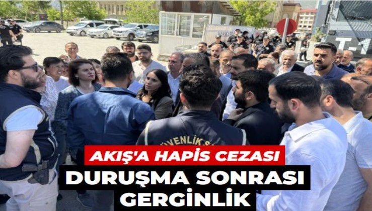 Yerine kayyım atanan Hakkari Belediye Başkanı Mehmet Sıddık Akış'a hapis cezası