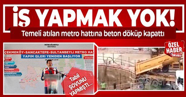 Ekrem İmamoğlu yönetimindeki İBB yapımına başlanan Sancaktepe Yenidoğan metro hattını durdurma kararı aldı!