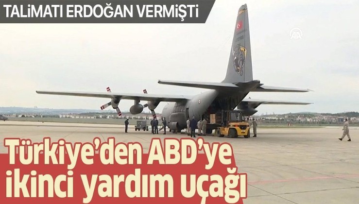 Türkiye'den ABD'ye ikinci yardım uçağı