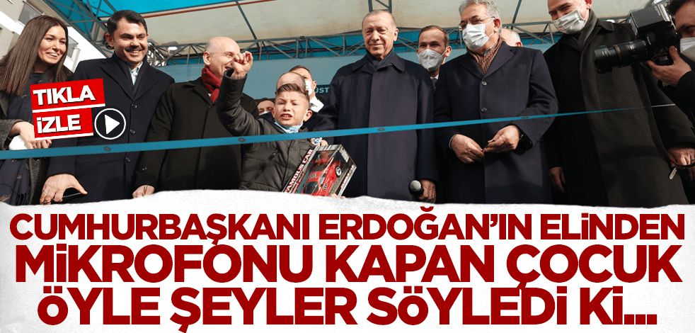 Cumhurbaşkanı Erdoğan'ın elinden mikrofonu kapan Trabzonlu çocuk öyle şeyler söyledi ki...