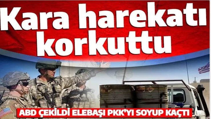 Olası kara harekatı korkuttu! ABD geri çekildi elebaşı PKK'yı soyup kaçtı