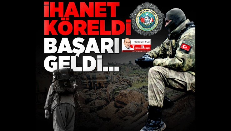 İhanet köreldi başarı geldi...