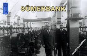 Sümerbank nasıl kuruldu?