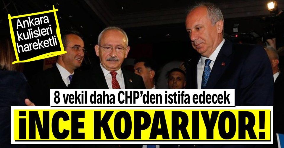 Canlı yayında bomba iddia: CHP'den 8 milletvekili daha Muharrem İnce'nin partisine katılacak