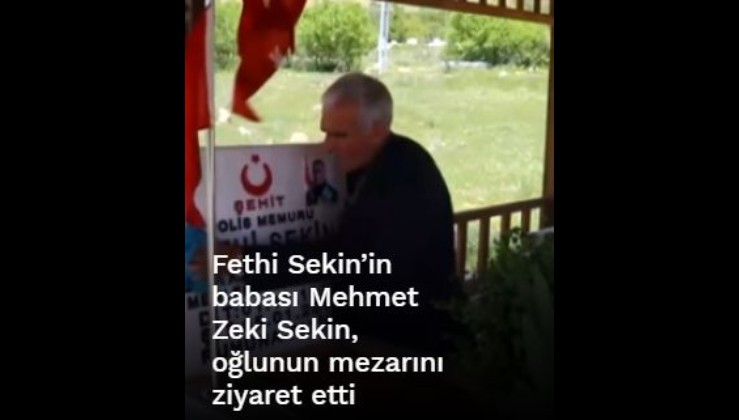Fethi Sekin’in babası Mehmet Zeki Sekin, oğlunun mezarını ziyaret etti