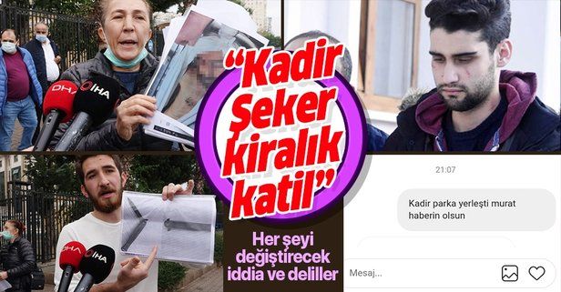 Kadir Şeker'in öldürdüğü Özgür Duran'ın annesi: Kadir Şeker kiralık katil onu Ayşe Dırla tuttu