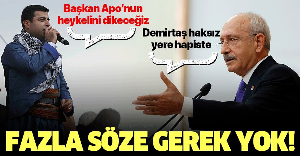Kılıçdaroğlu terör destekçisi Demirtaş'a sahip çıktı!.