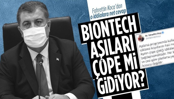 SON DAKİKA: Sağlık Bakanı Fahrettin Koca'dan o iddialara net cevap: Aşının israfı söz konusu değil