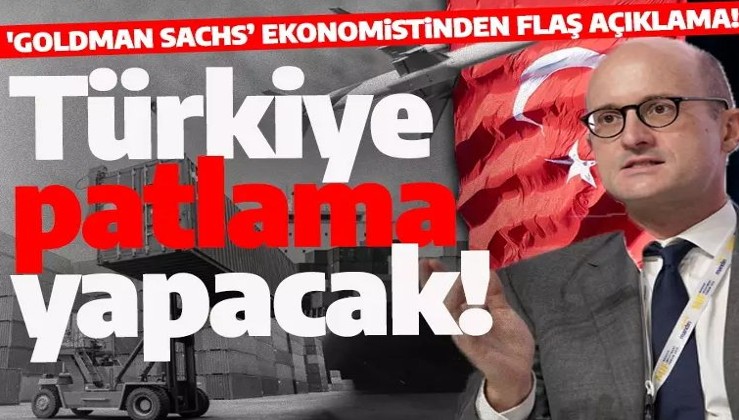 Dünyaca ünlü ekonomistten Türkiye yorumu: Patlama yapacak!