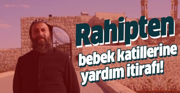 Rahip Sefer Bileçen PKK'ya yardım ettiğini itiraf etti!.
