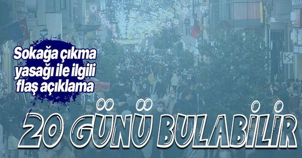 Bilim Kurulu üyesi Tevfik Özlü'den flaş sokağa çıkma yasağı açıklaması: 20 günü bulabilir