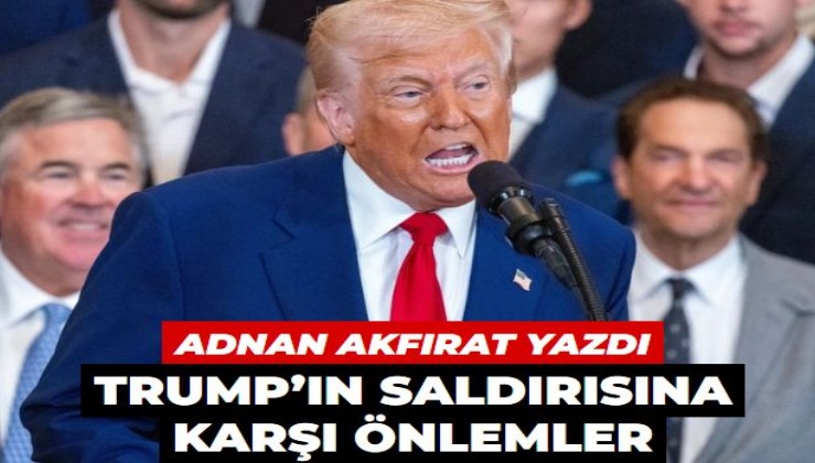 Trump’ın saldırısına karşı önlemler