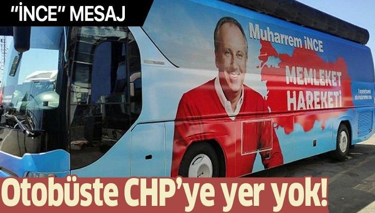 4 Eylül'de Sivas'tan yola çıkacak Muharrem İnce'nin otobüsünde dikkat çeken logo detayı! CHP'ye yer yok!