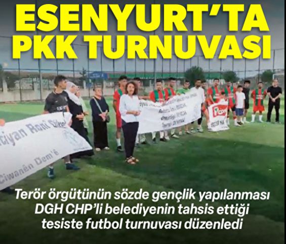 Esenyurt’ta PKK turnuvası