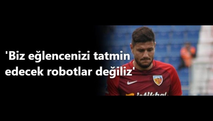 Kayserispor futbolcuları tedirgin! ‘Lütfen ligi durdurun’