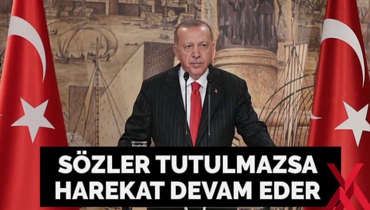 Erdoğan: ABD sözünü yerine getirmezse 121’nci saatte harekat devam eder