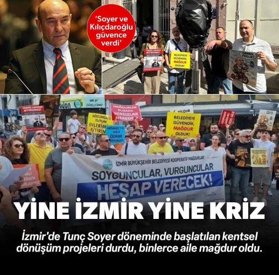 İzmir'de Tunç Soyer döneminde başlatılan kentsel dönüşüm projeleri durdu, binlerce aile mağdur oldu: