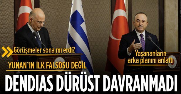 Dışişleri Bakanı Çavuşoğlu Yunan mevkidaşı Dendias'ın provokatif çıkışını değerlendirdi: Dürüst davranmadı