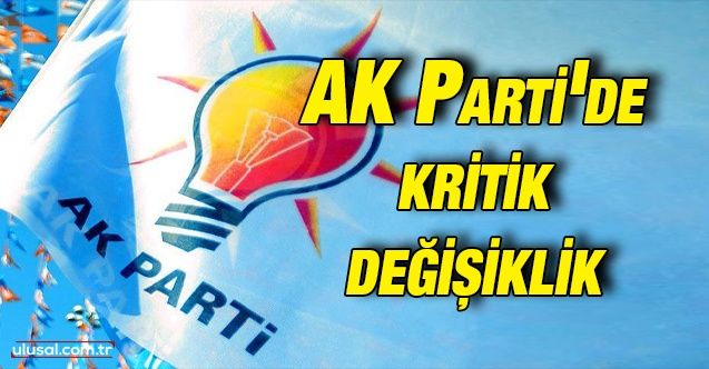AK Parti'de kritik değişiklik: AK Parti TBMM Grubu yeni Grup Başkanı'nı belirleyecek