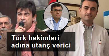 Türk hekimleri adına utanç verici