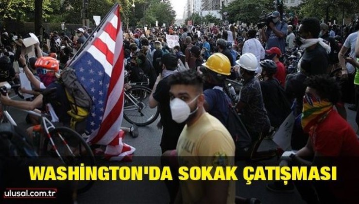 ABD'de karşıt gruplar çatıştı: Washington sokakları karıştı