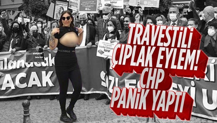 CHP Antalya'daki çıplak travesti eylemi için açıklama yaptı: Provokasyon