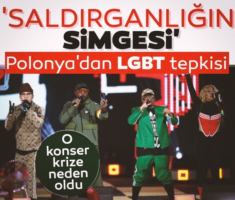 O konser ülkede kriz çıkardı! Polonya'dan LGBT tepkisi: 'Saldırganlığın simgesidir'