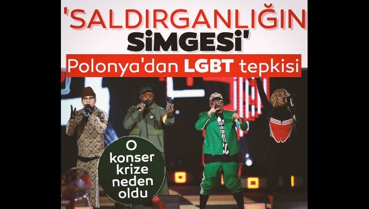 O konser ülkede kriz çıkardı! Polonya'dan LGBT tepkisi: 'Saldırganlığın simgesidir'