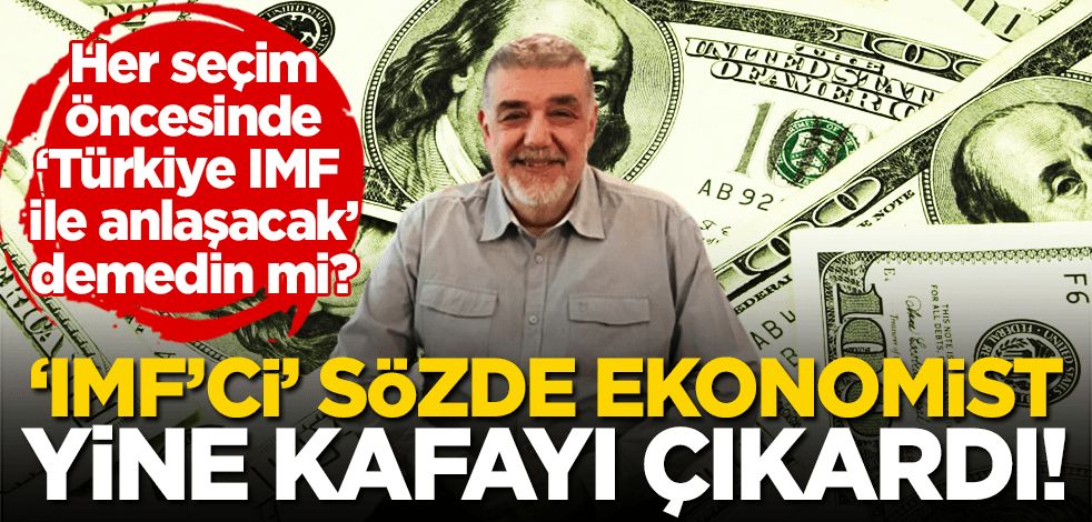 IMF’ci sözde ekonomist yine kafayı çıkardı: Her sene ‘Türkiye IMF ile anlaşacak’ diyen Atilla Yeşilada, şimdi bakın ne dedi!