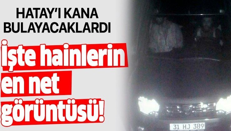 Polis uygulamasına böyle takılmışlar! İşte Hatay'daki PKK'lı teröristler...