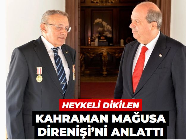 Heykeli dikilen kahraman Mağusa Direnişi’ni anlattı