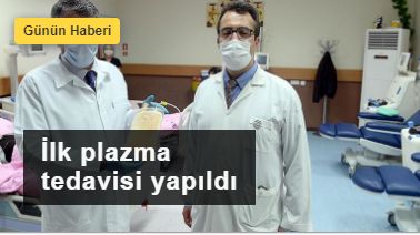 Türkiye'nin ilk plazma tedavisi Malatya'dan
