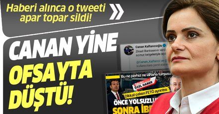 CHP'li Canan Kaftancıoğlu, Can Akın Çağlar ile ilgili attığı tweeti silmek zorunda kaldı
