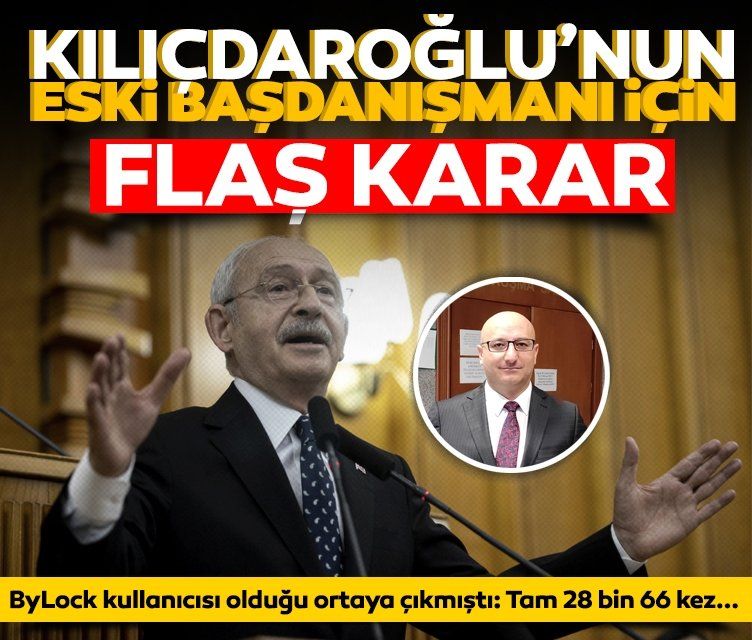 Kılıçdaroğlu'nun eski başdanışmanı Gürsul'a FETÖ üyeliğinden hapis cezası