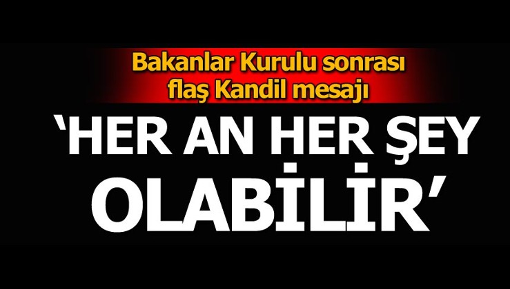 HDP'yi endişelendiren haber: Bakanlar Kurulu sonrası Kandil'e operasyon mesajı