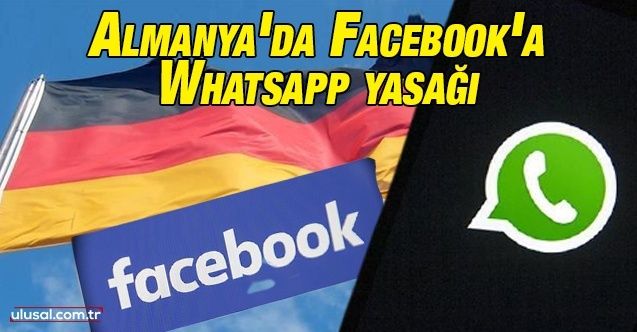 Almanya'da Facebook'a Whatsapp yasağı